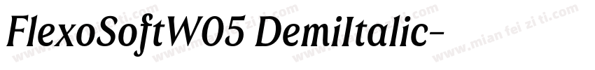 FlexoSoftW05 DemiItalic字体转换